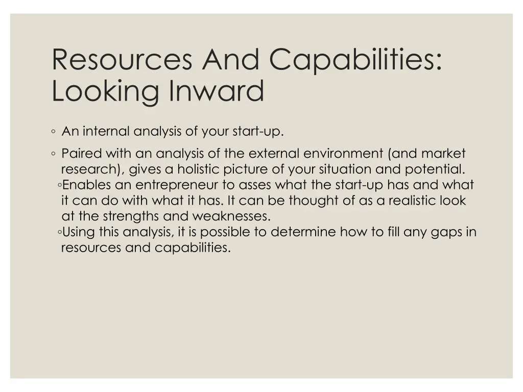 resources and capabilities looking inward