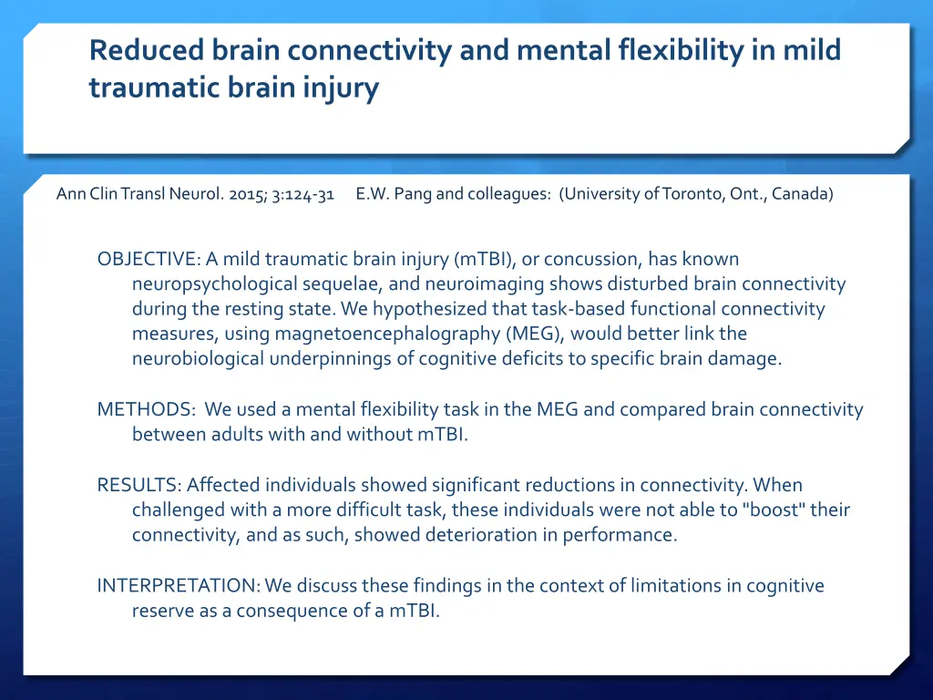 reduced brain connectivity and mental flexibility