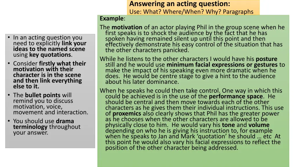 answering an acting question use what where when