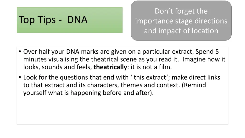 don t forget the importance stage directions