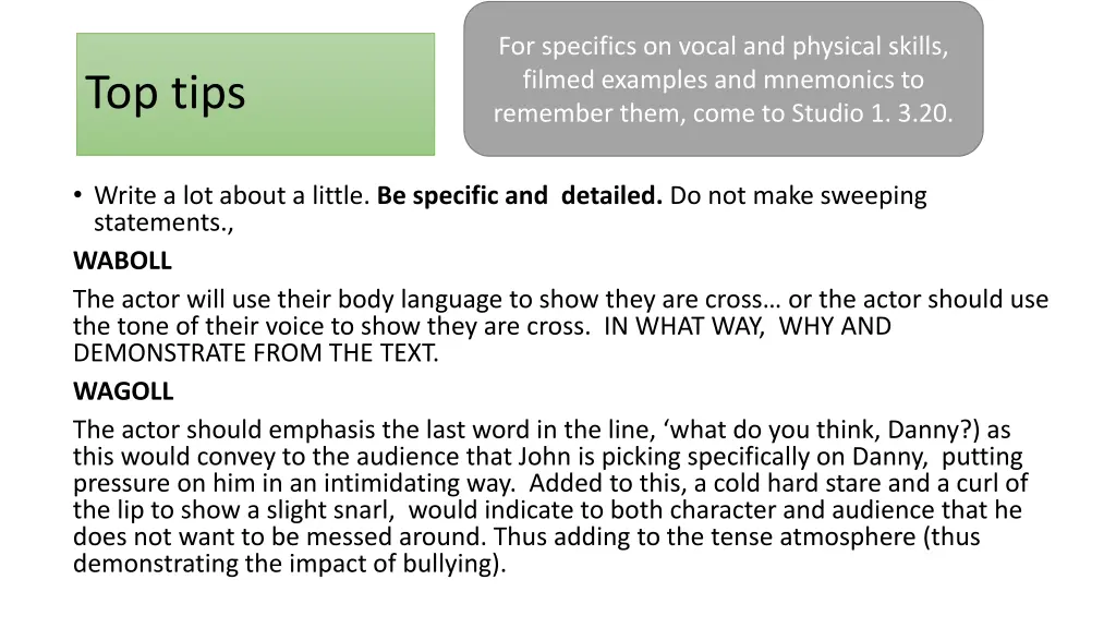 for specifics on vocal and physical skills filmed