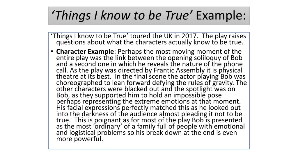 things i know to be true example