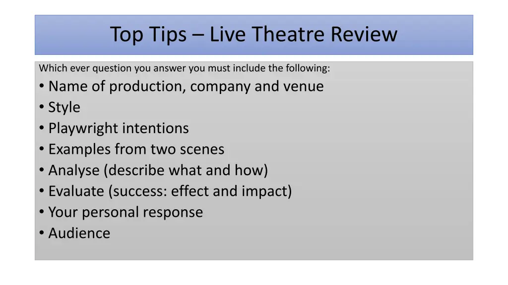 top tips live theatre review
