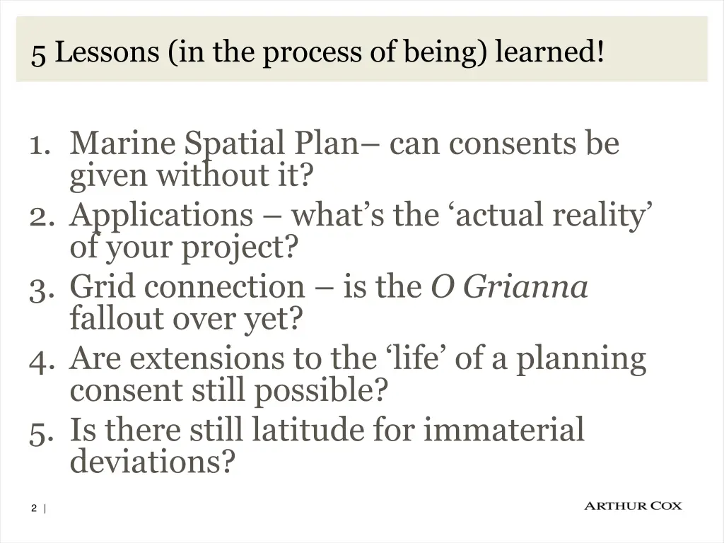 5 lessons in the process of being learned