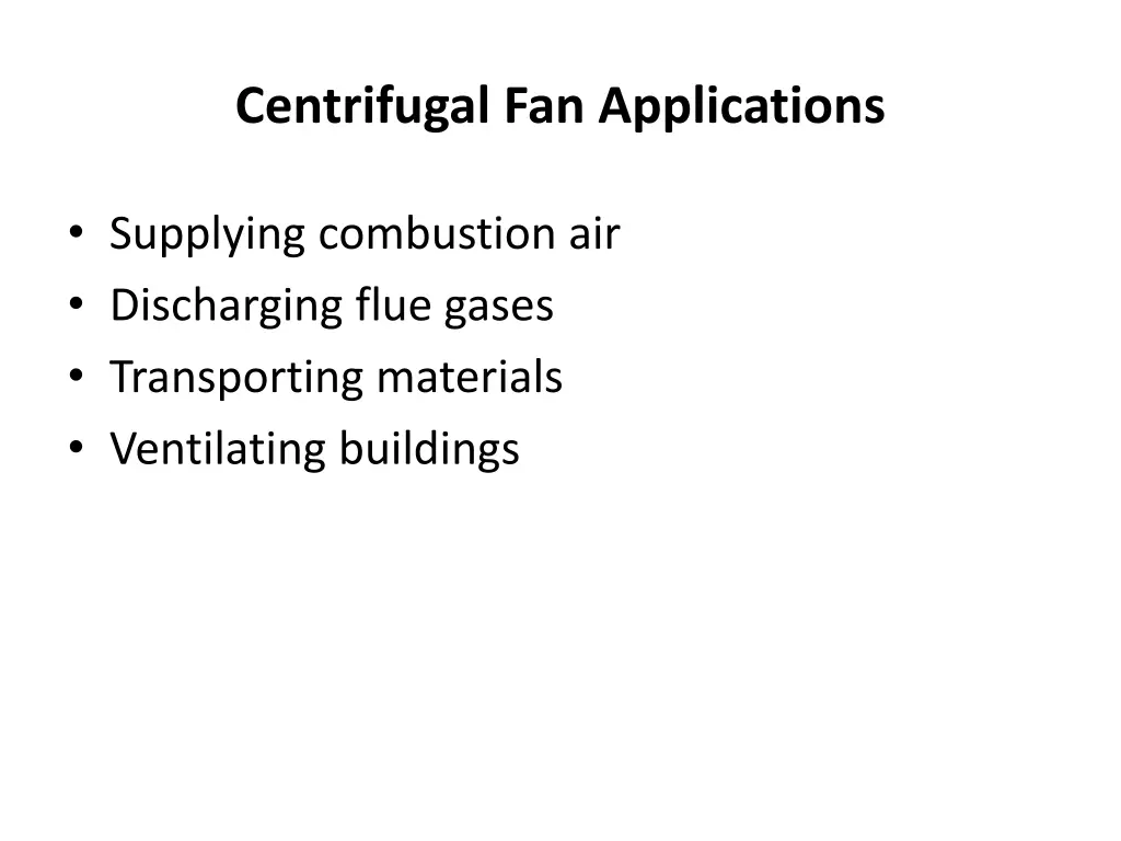 centrifugal fan applications