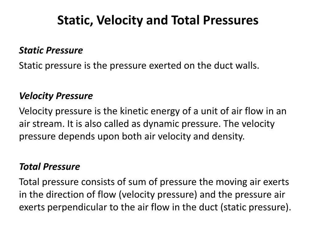 static velocity and total pressures