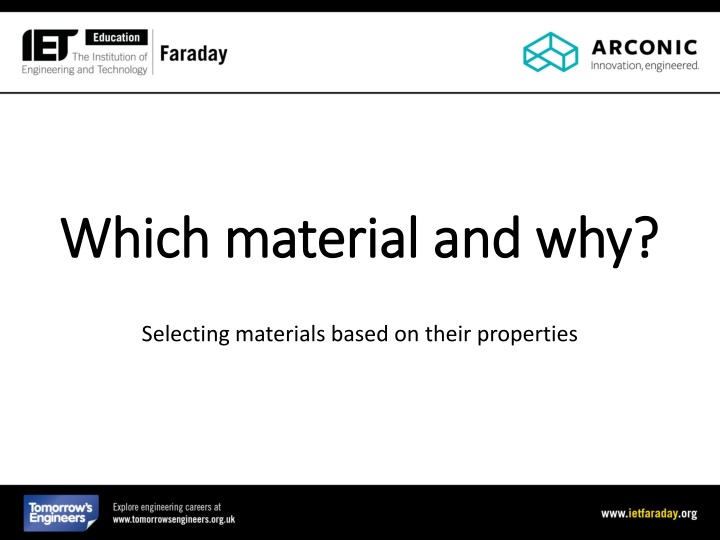 which material and why which material and why