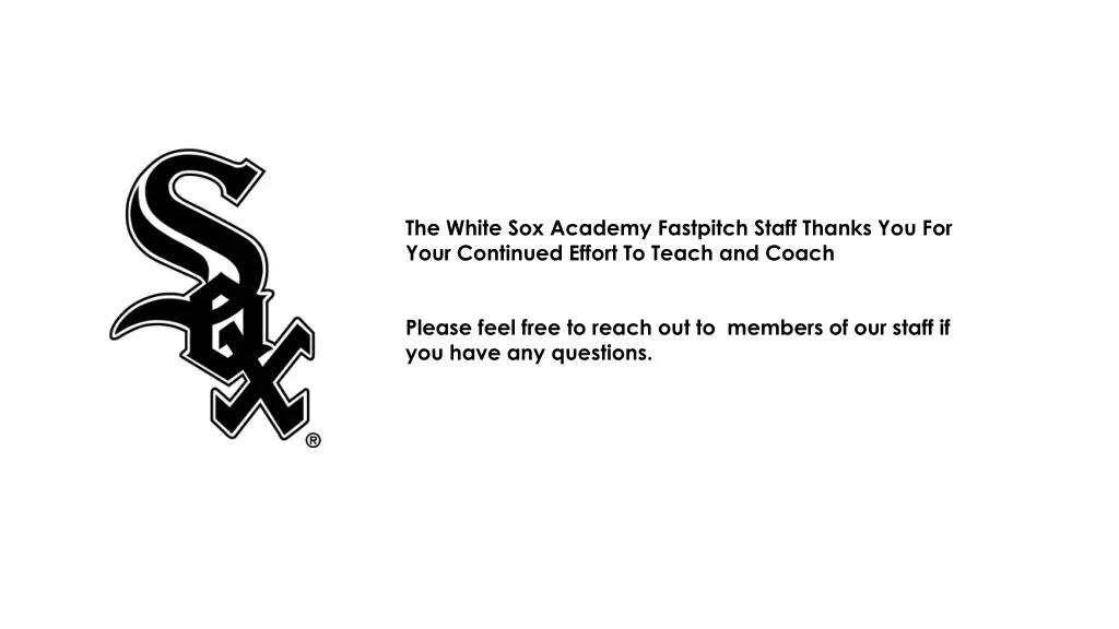 the white sox academy fastpitch staff thanks