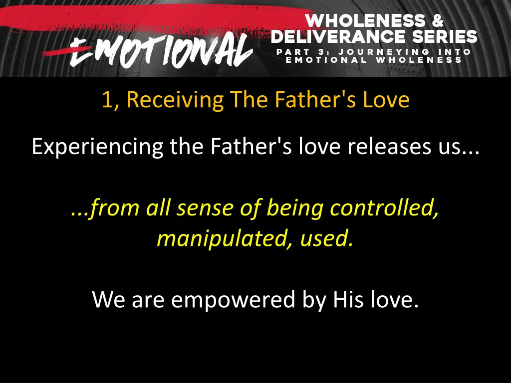 1 receiving the father s love 11