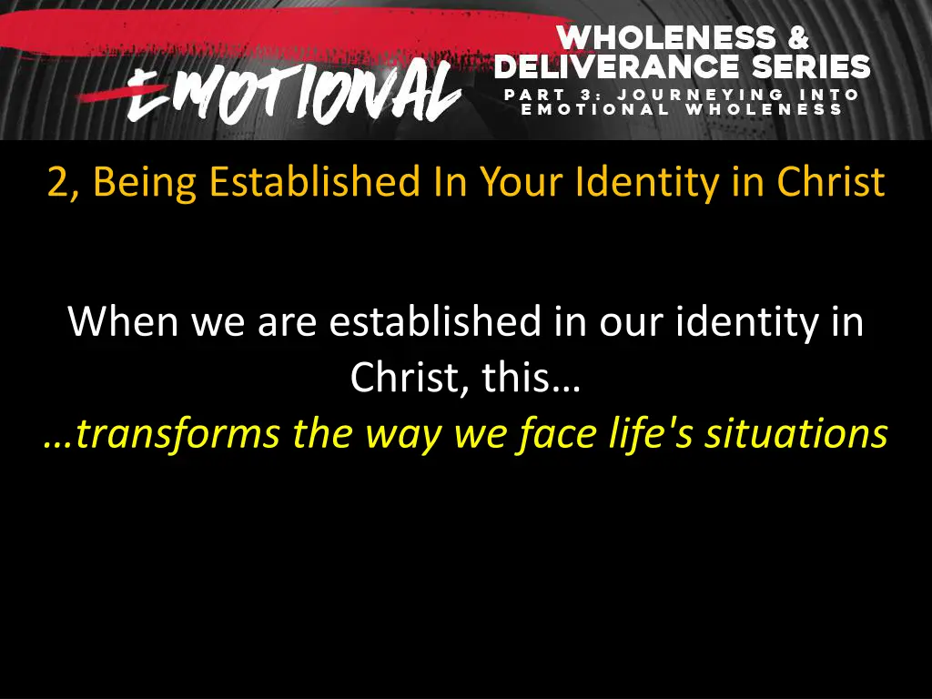 2 being established in your identity in christ 5