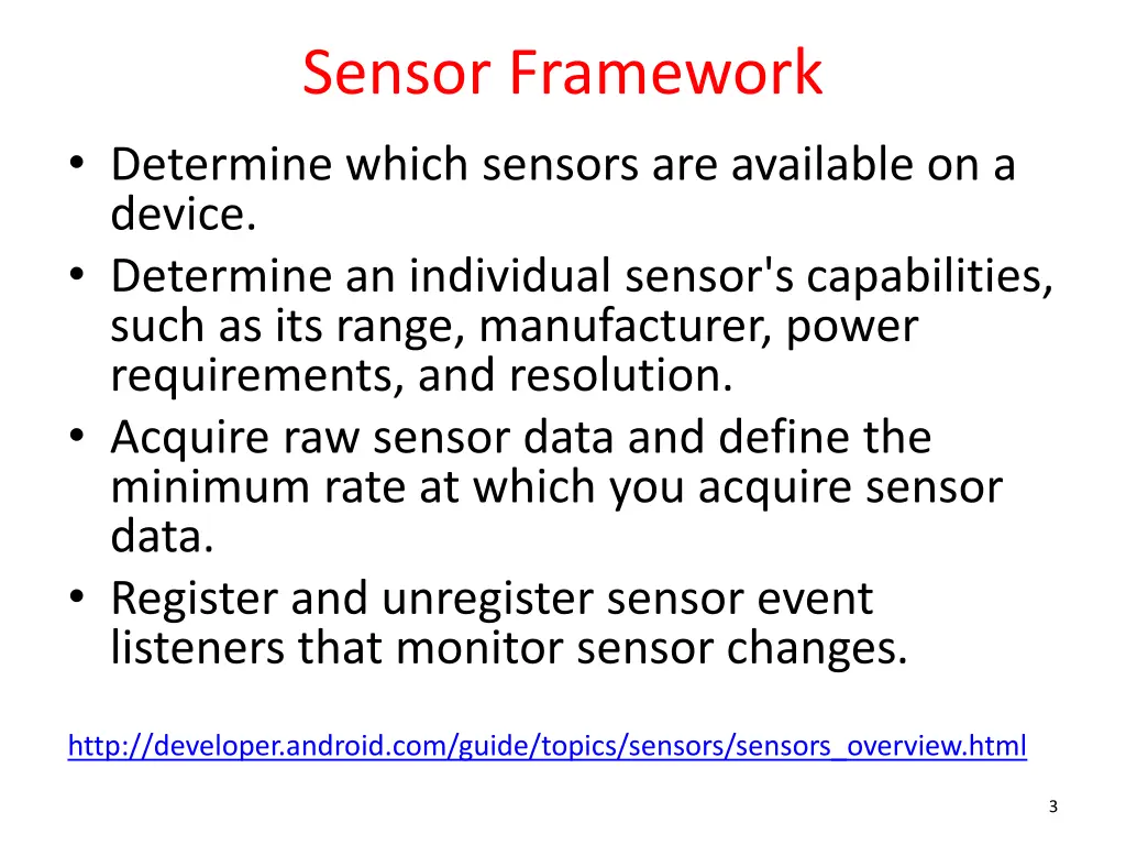 sensor framework determine which sensors