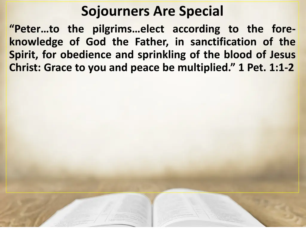 sojourners are special 1