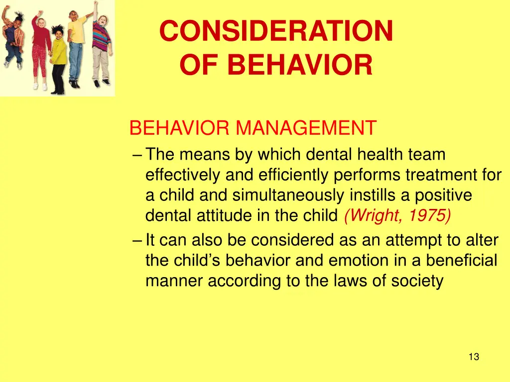 consideration of behavior