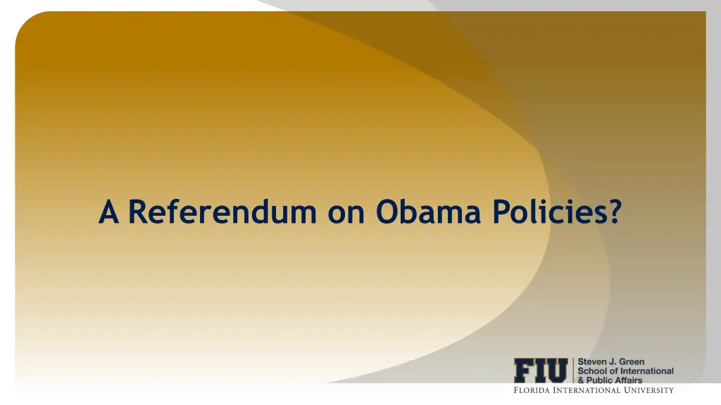 a referendum on obama policies