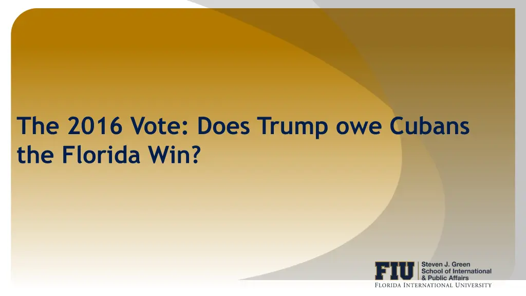 the 2016 vote does trump owe cubans the florida
