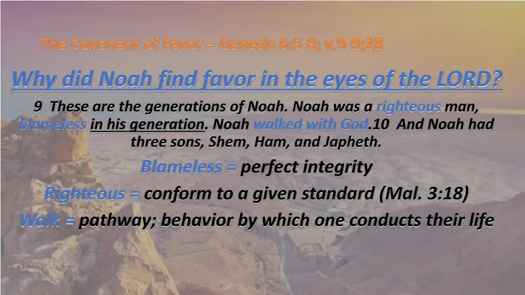 the covenant of favor genesis 6 5 8 v 9 9 28 12