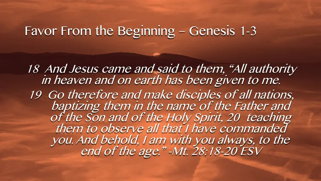 favor from the beginning genesis 1 3 1