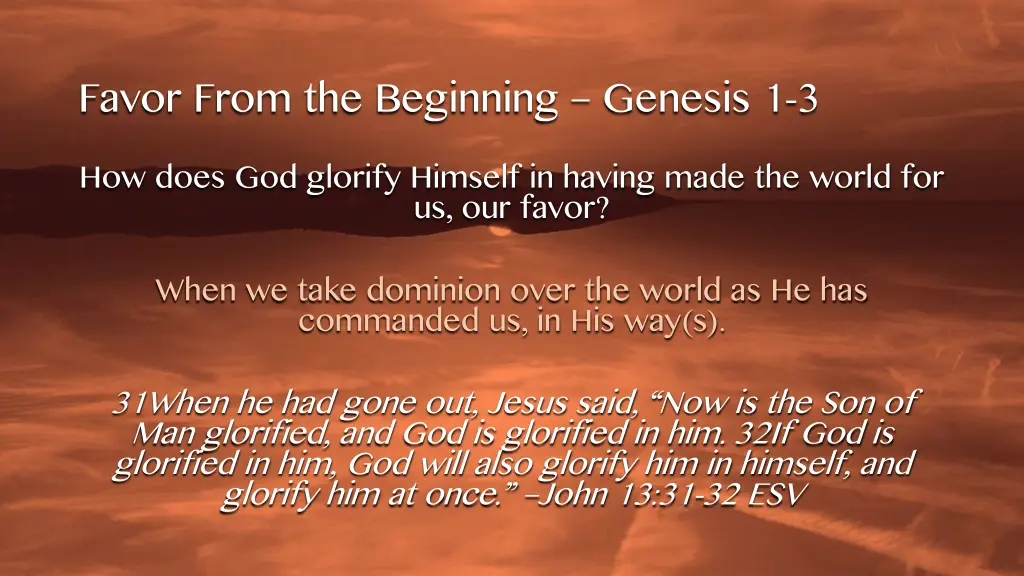 favor from the beginning genesis 1 3 how does 2
