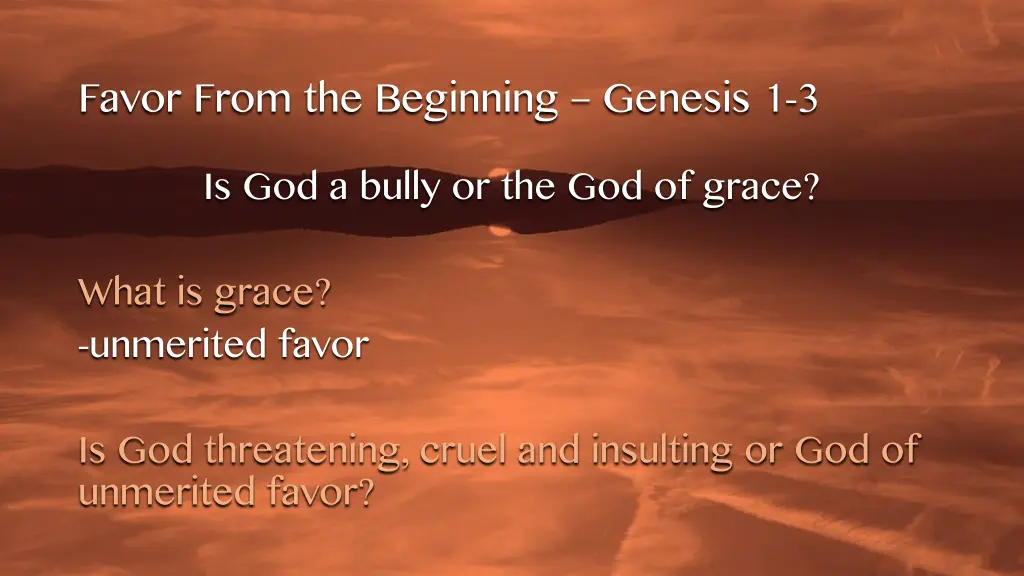 favor from the beginning genesis 12