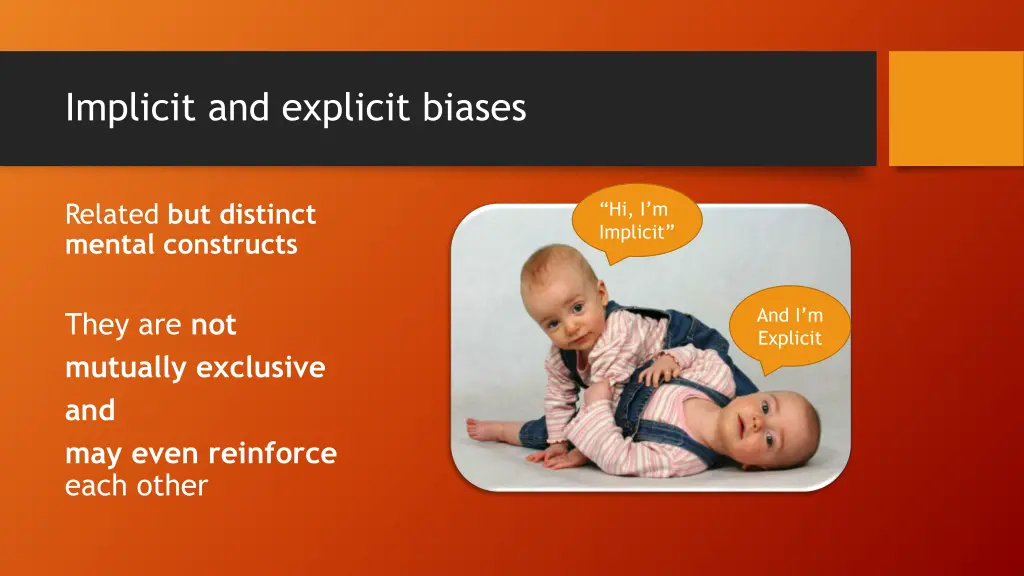 implicit and explicit biases