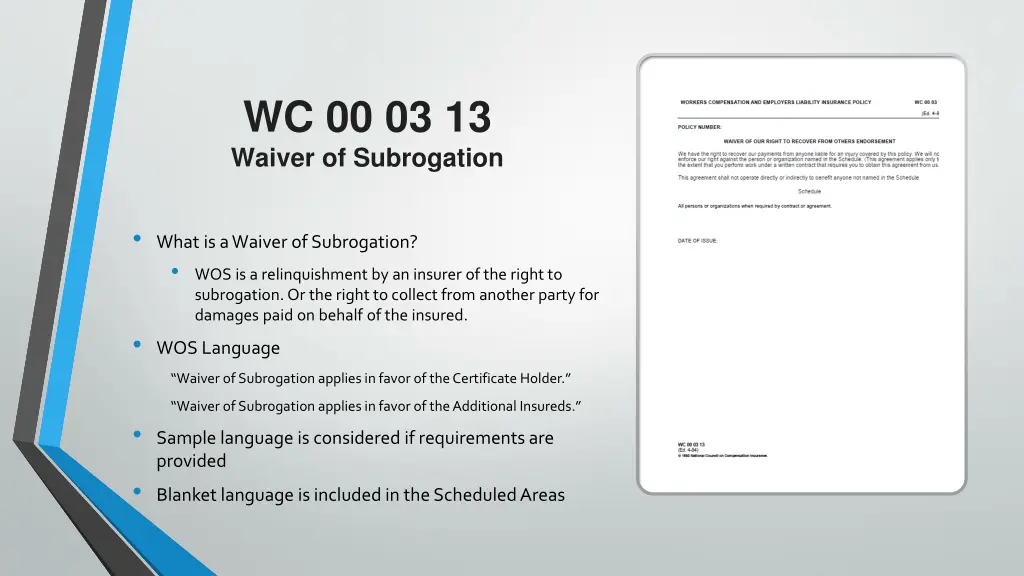 wc 00 03 13 waiver of subrogation