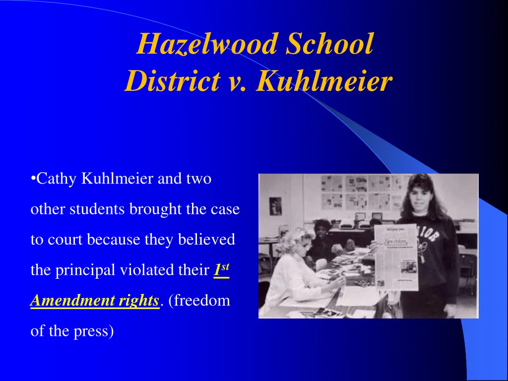 hazelwood school district v kuhlmeier 1