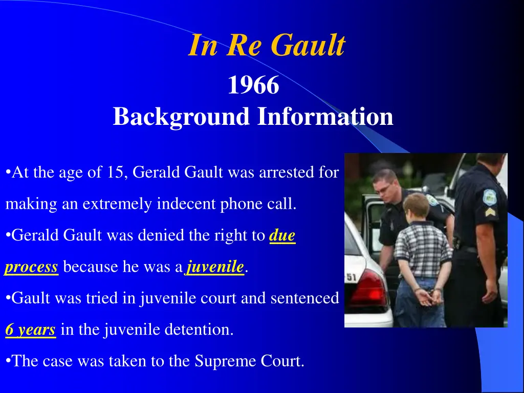 in re gault 1966 background information