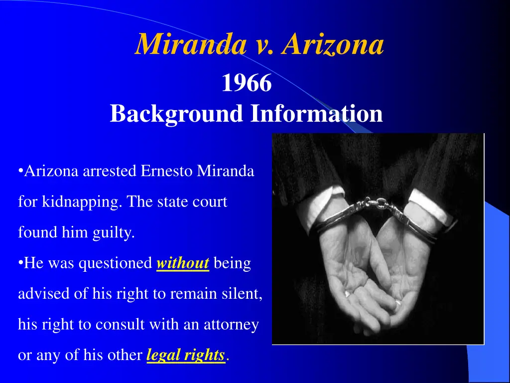 miranda v arizona 1966 background information