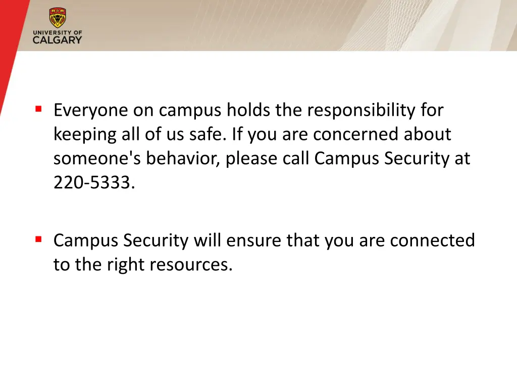 everyone on campus holds the responsibility