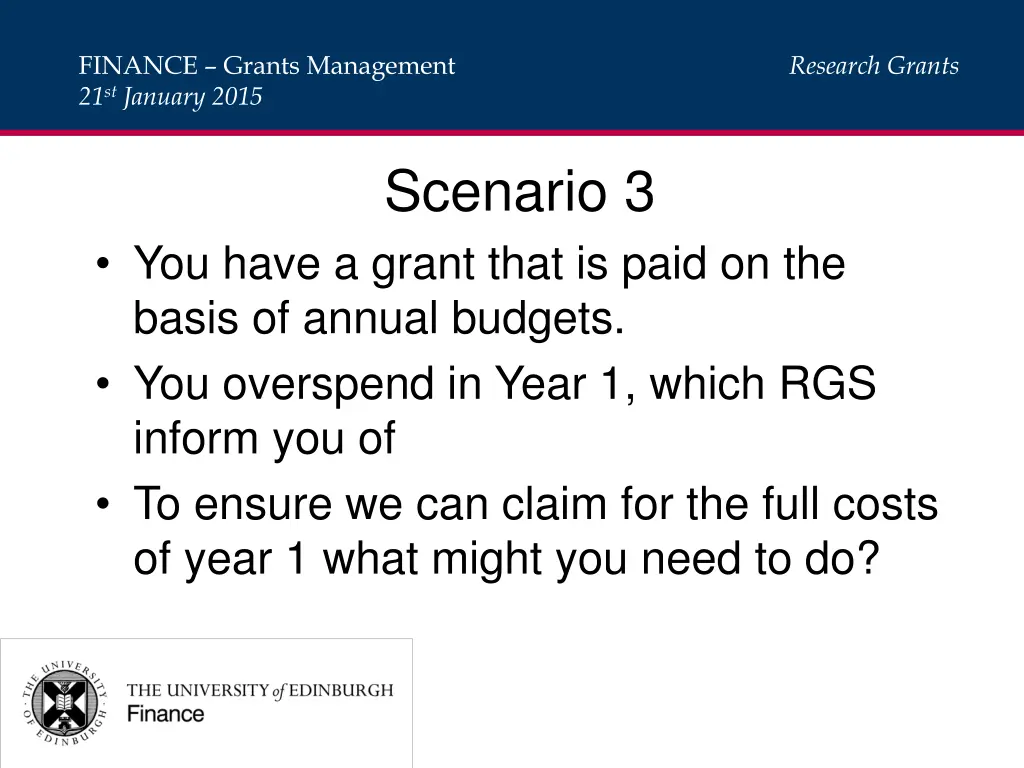 finance grants management 21 st january 2015 9