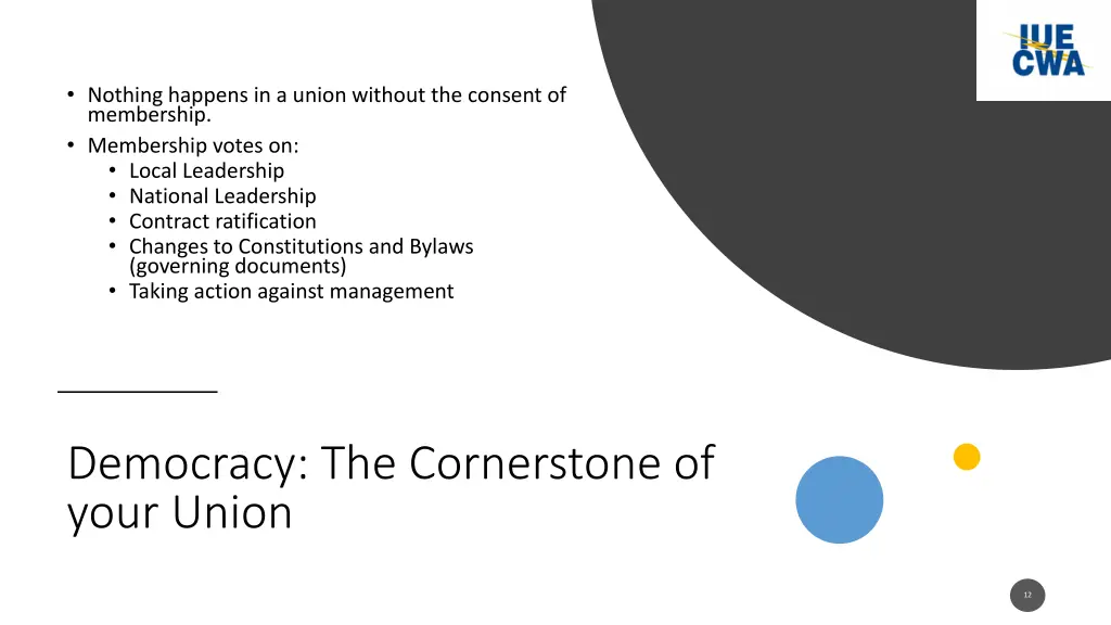 nothing happens in a union without the consent