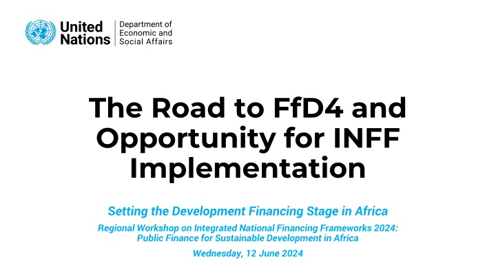the road to ffd4 and opportunity for inff