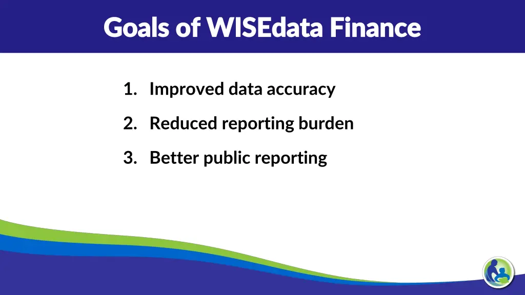 goals of wisedata finance goals of wisedata