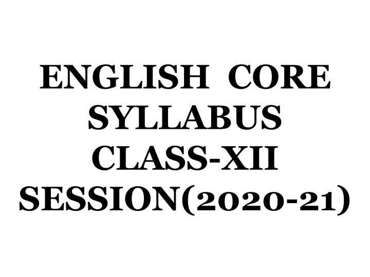 english core syllabus class xii session 2020 21