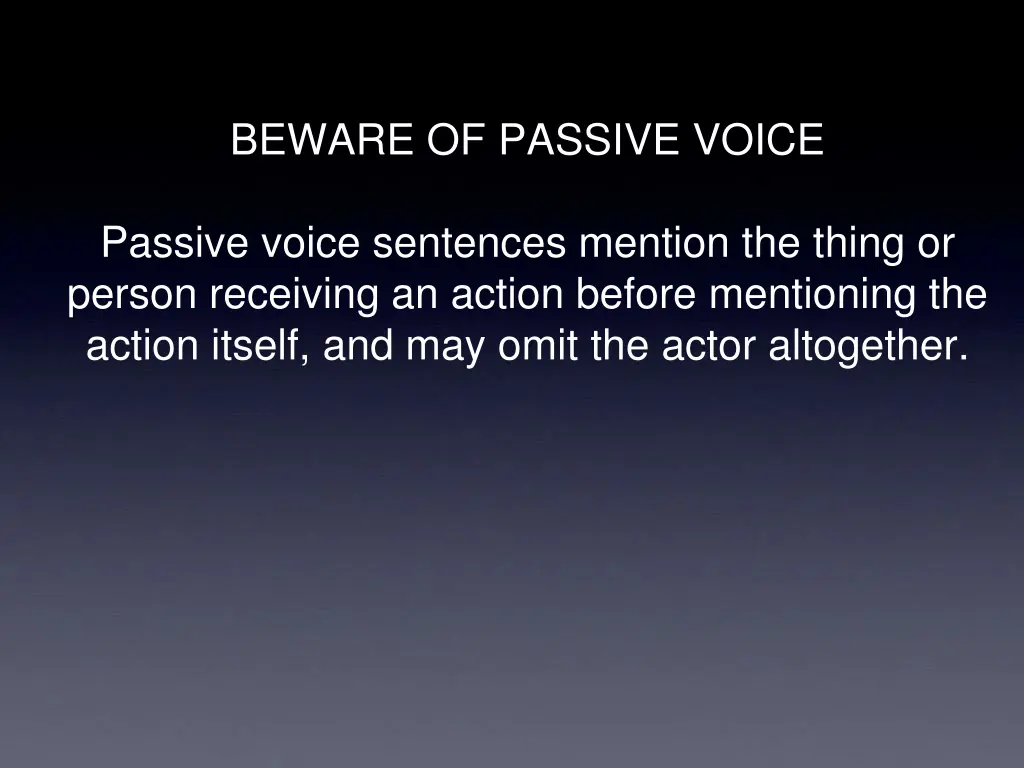 beware of passive voice 1