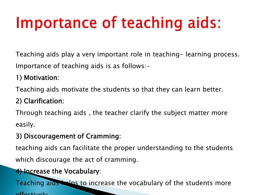 teaching aids play a very important role