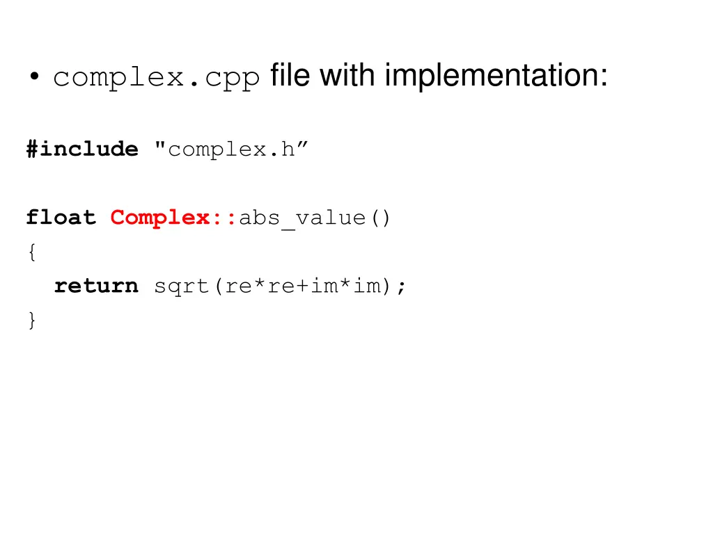 complex cpp file with implementation