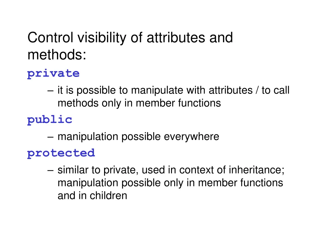 control visibility of attributes and methods