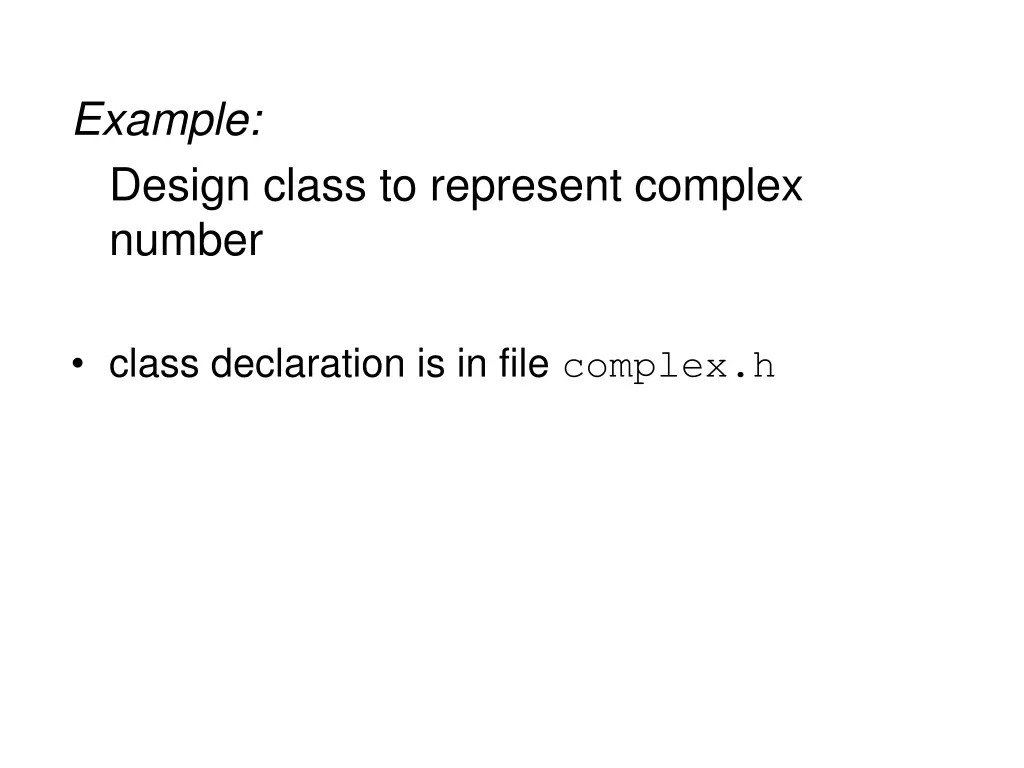 example design class to represent complex number