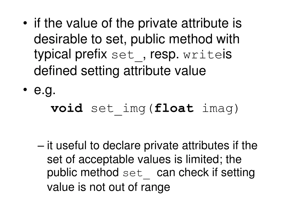 if the value of the private attribute
