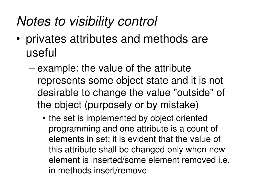 notes to visibility control privates attributes