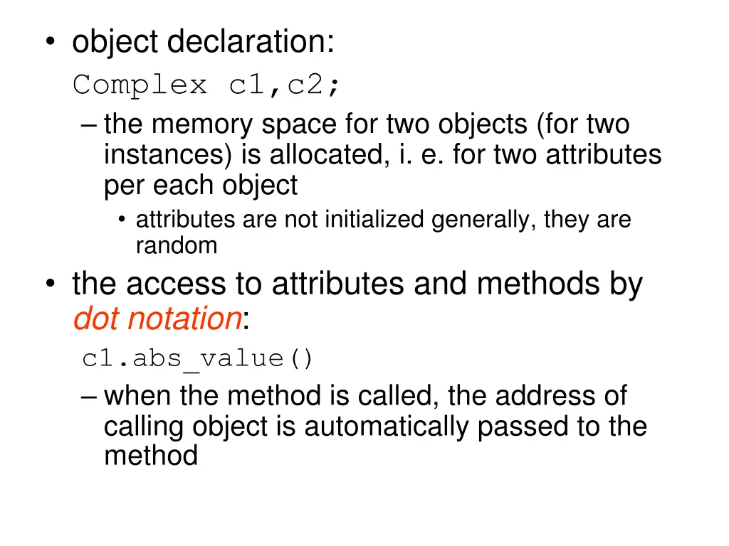 object declaration complex c1 c2 the memory space