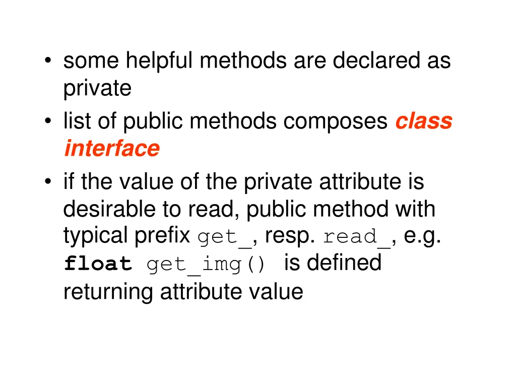 some helpful methods are declared as private list