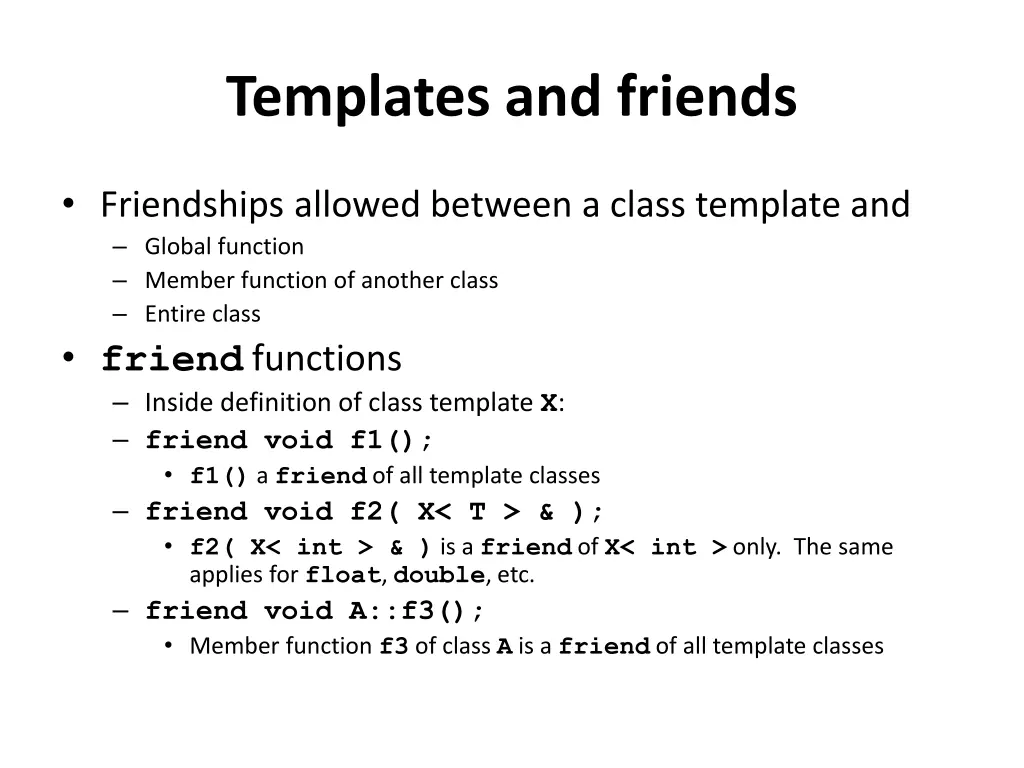 templates and friends