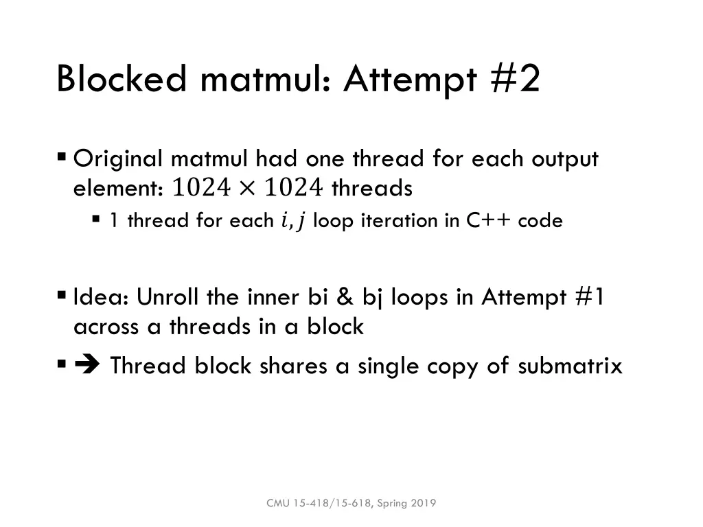 blocked matmul attempt 2