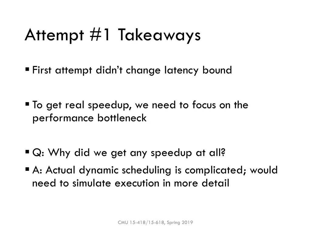 attempt 1 takeaways