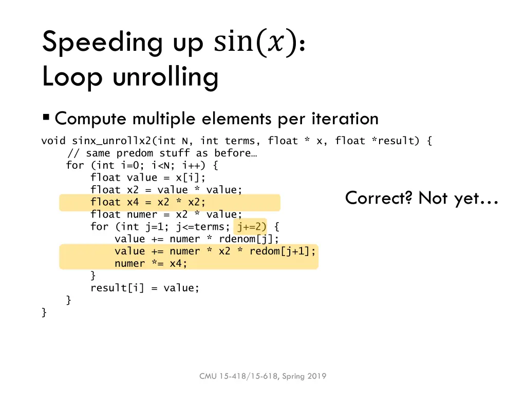 speeding up sin loop unrolling