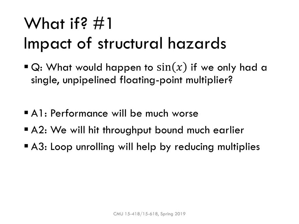 what if 1 impact of structural hazards