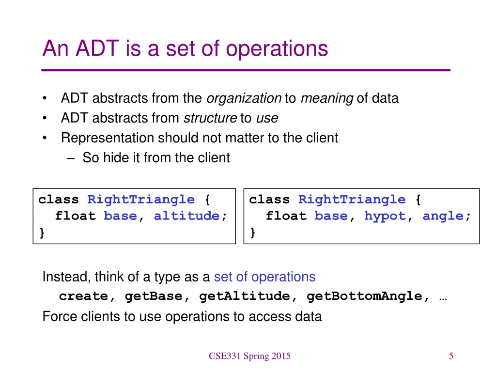 an adt is a set of operations
