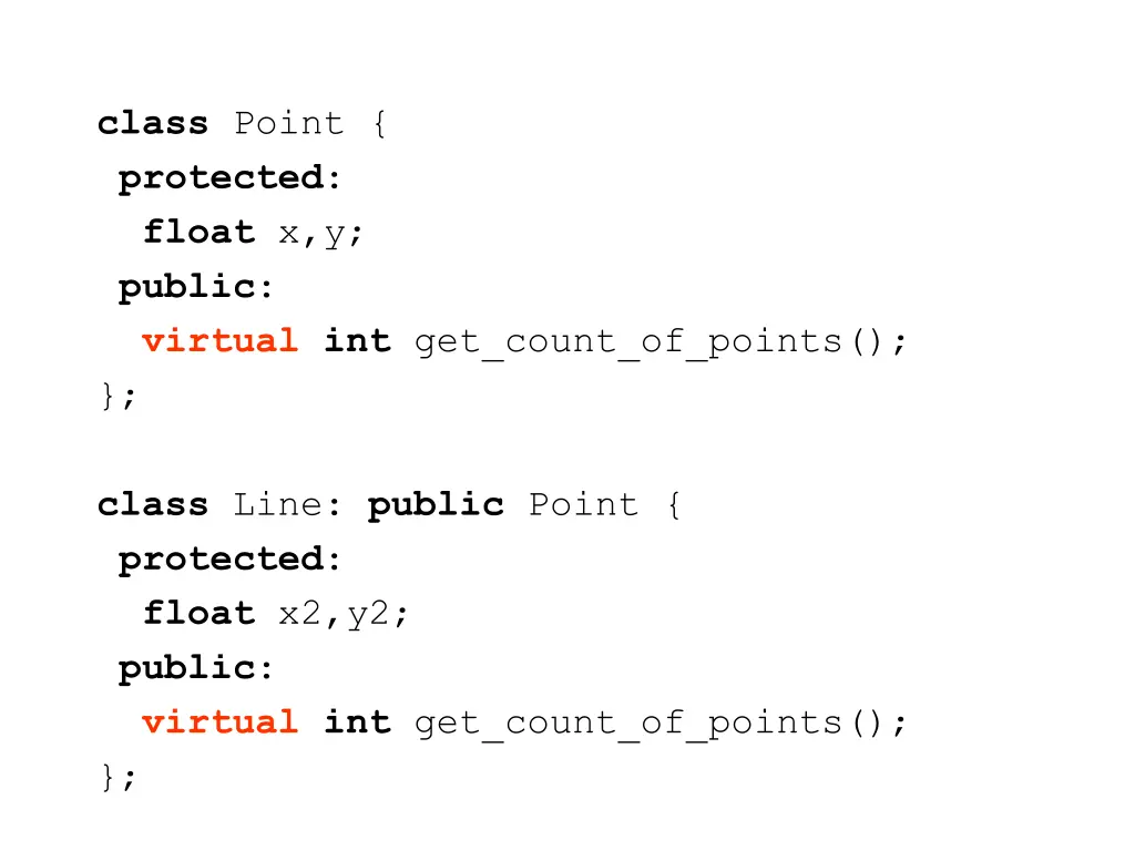 class point protected float x y public virtual